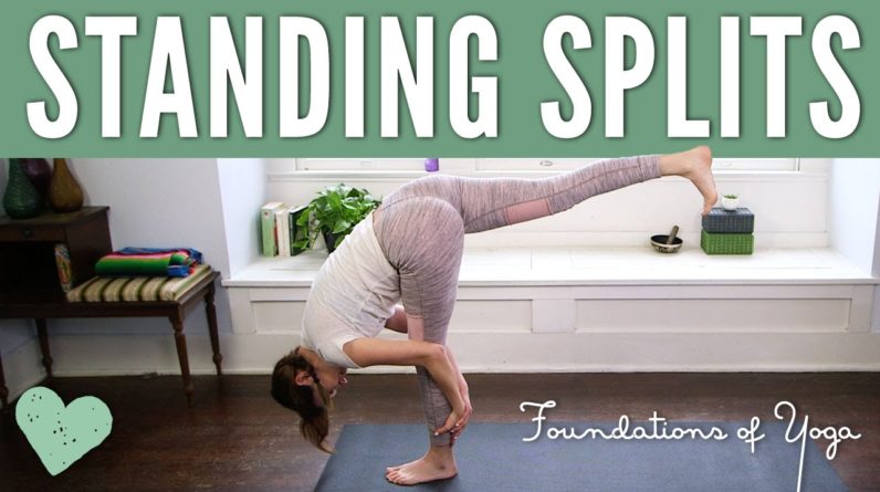 Standing Splits - Foundations Of Yoga