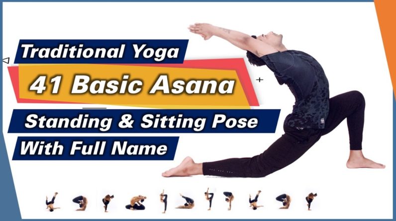 41 Traditional Asana Full Sanskrit Names (Part 1) Standing and Sitting Yoga Pose Names | Yograja