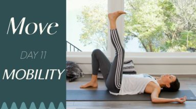 Day 11 - Mobility  |  MOVE - A 30 Day Yoga Journey