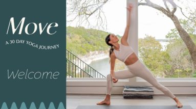 Welcome to MOVE - A 30 Day Yoga Journey  |  Yoga With Adriene