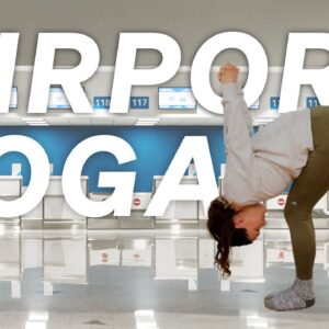 Airport Yoga | 13 Minute Travel Yoga Practice
